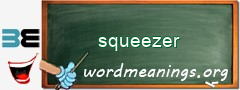 WordMeaning blackboard for squeezer